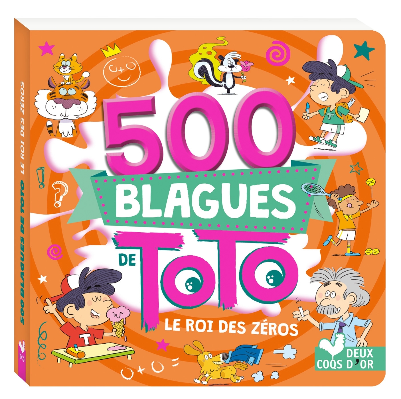 500 Blagues de Toto - le roi des zéros