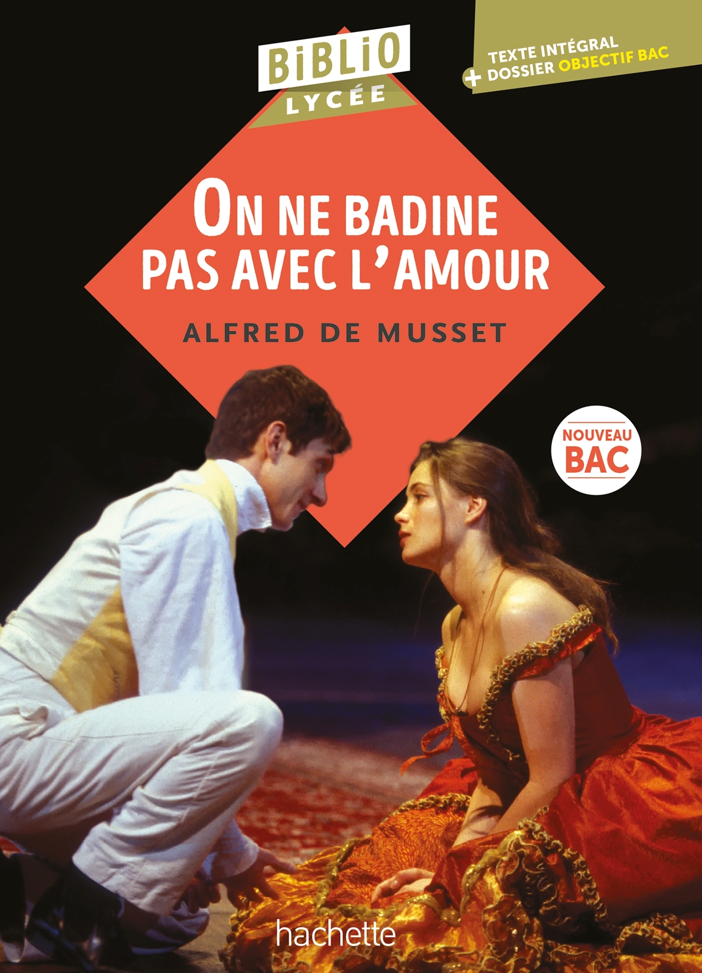 Bibliolycée - On ne badine pas avec l'amour, Alfred de Musset - BAC 2026