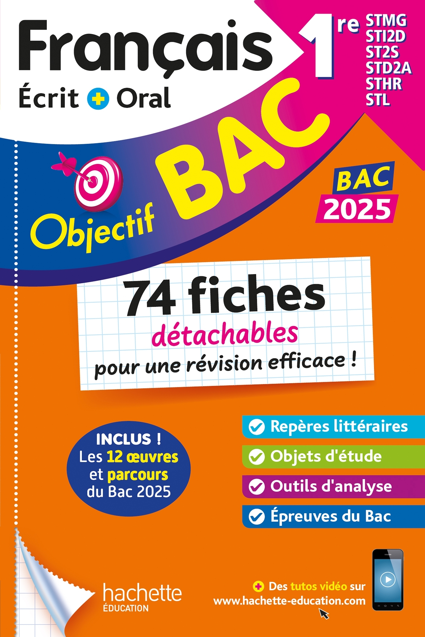 Objectif BAC 2025 Fiches détachables Français 1res STMG - STI2D - ST2S - STL - STD2A - STHR