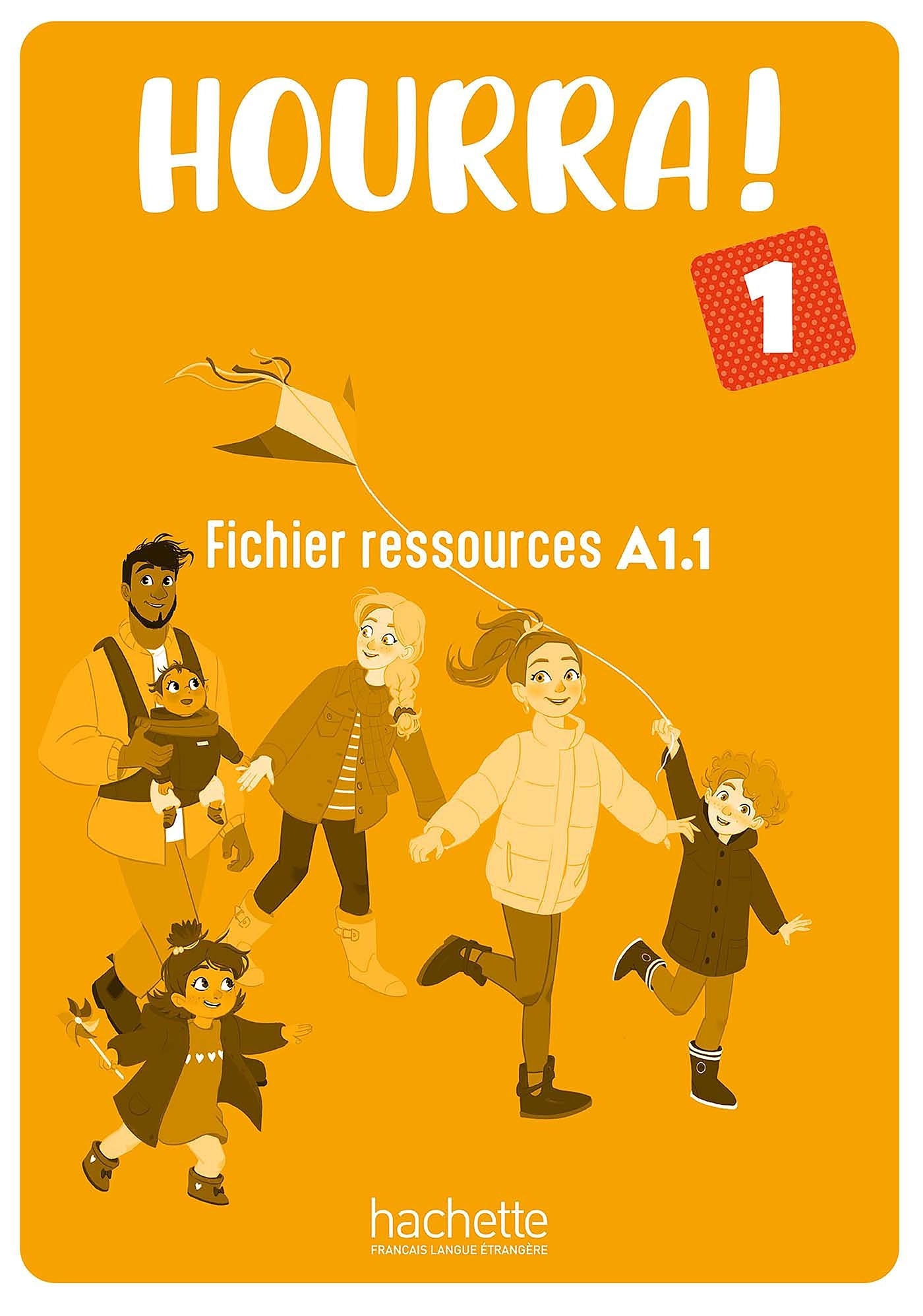 Hourra ! 1 - Fichier ressources (A1.1)