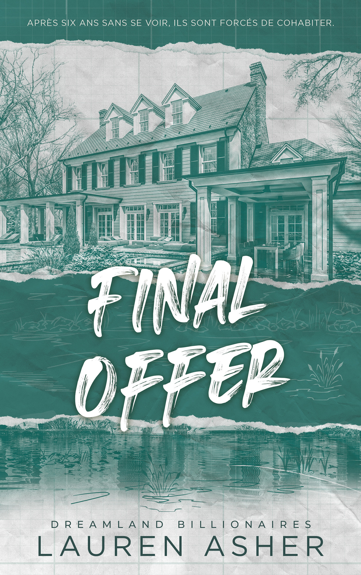 Final Offer - Dreamland Billionaires Tome 3