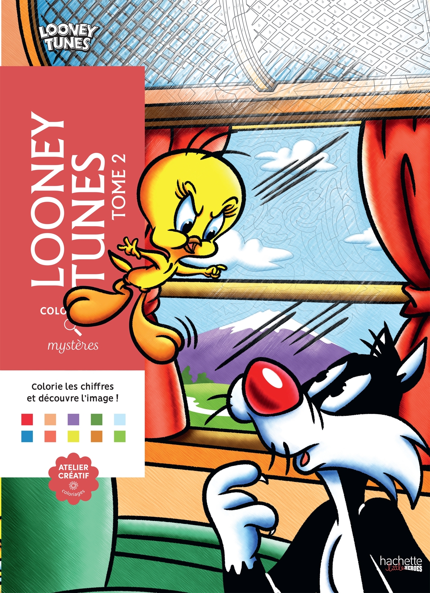 Coloriages mystères - Looney Tunes T2