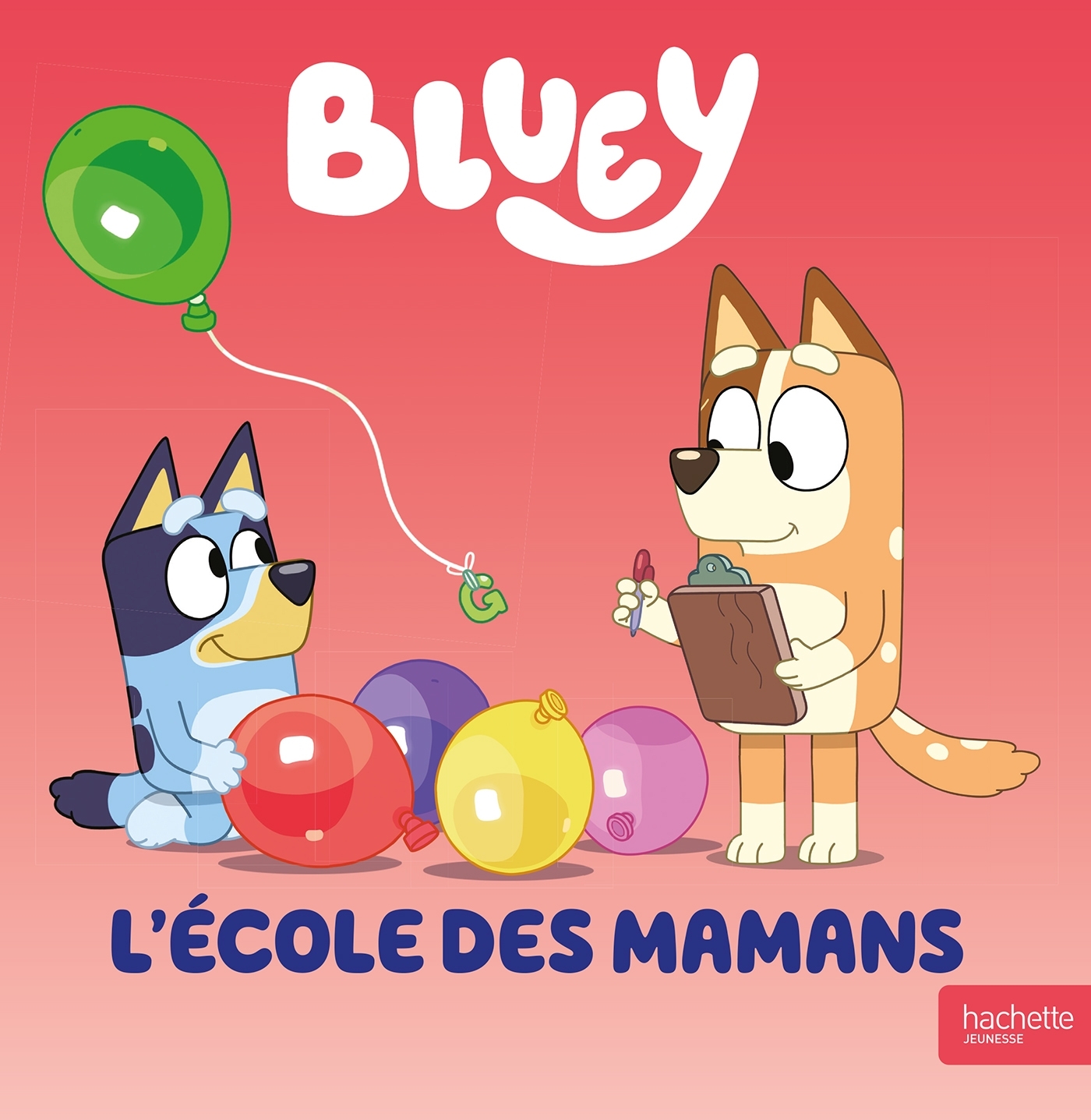 Bluey - L'école des mamans