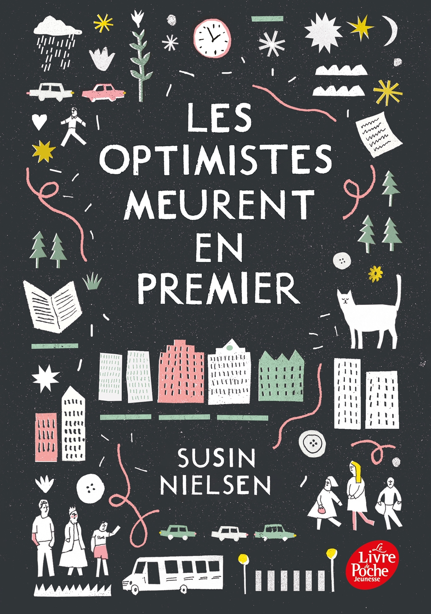 Les optimistes meurent en premier