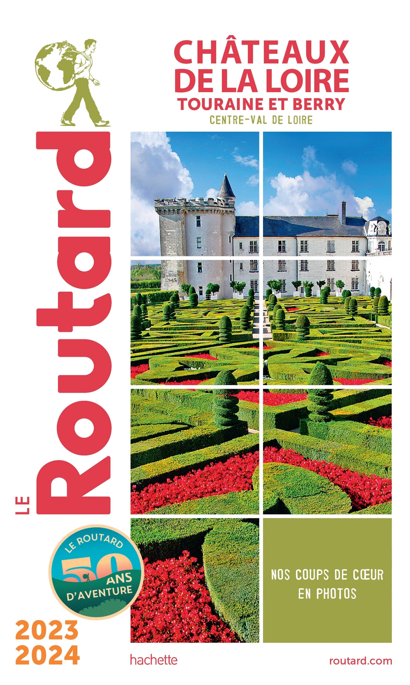 Guide du Routard Châteaux de la Loire 2023/24