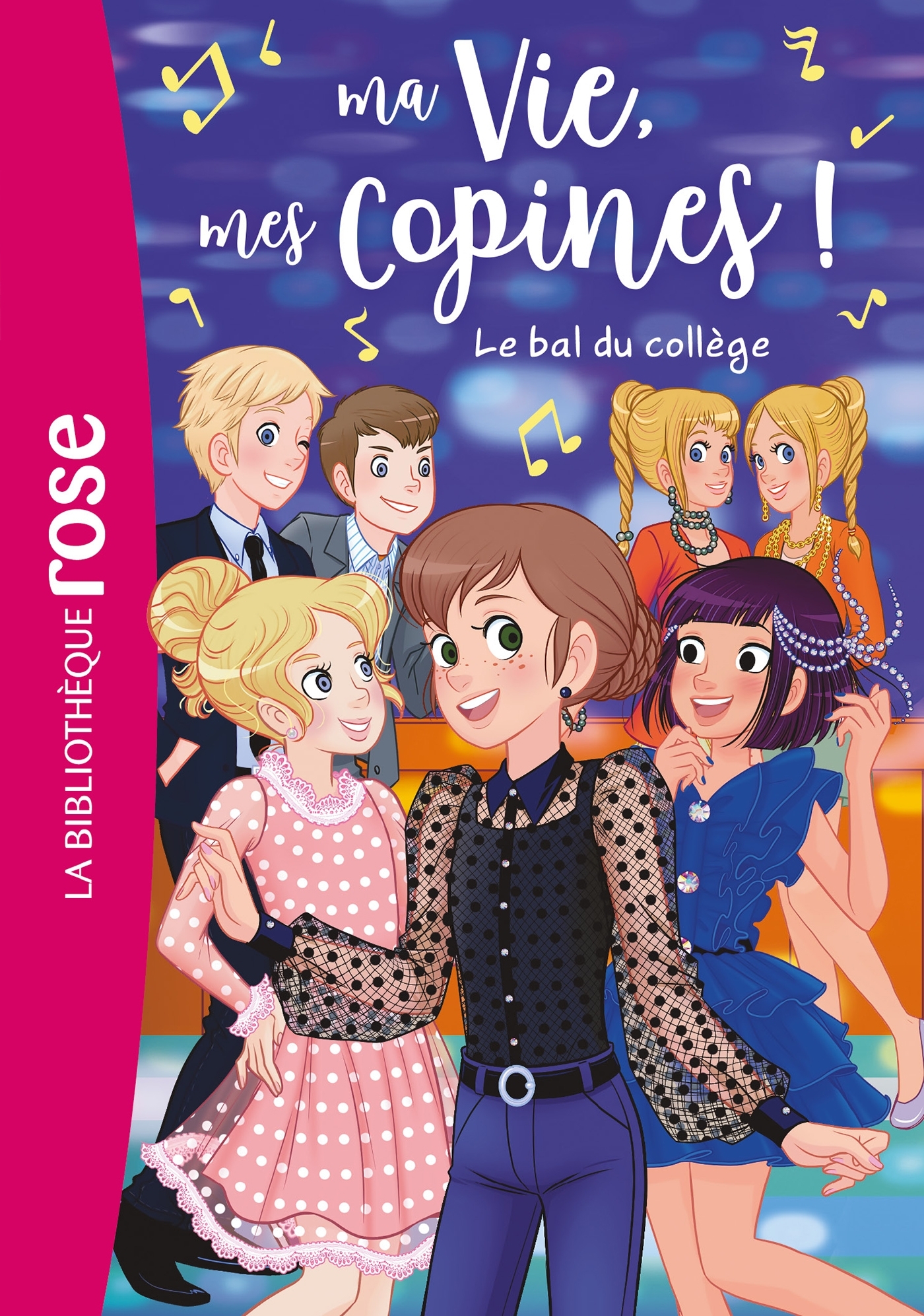 Ma vie, mes copines 28 - Le bal du collège