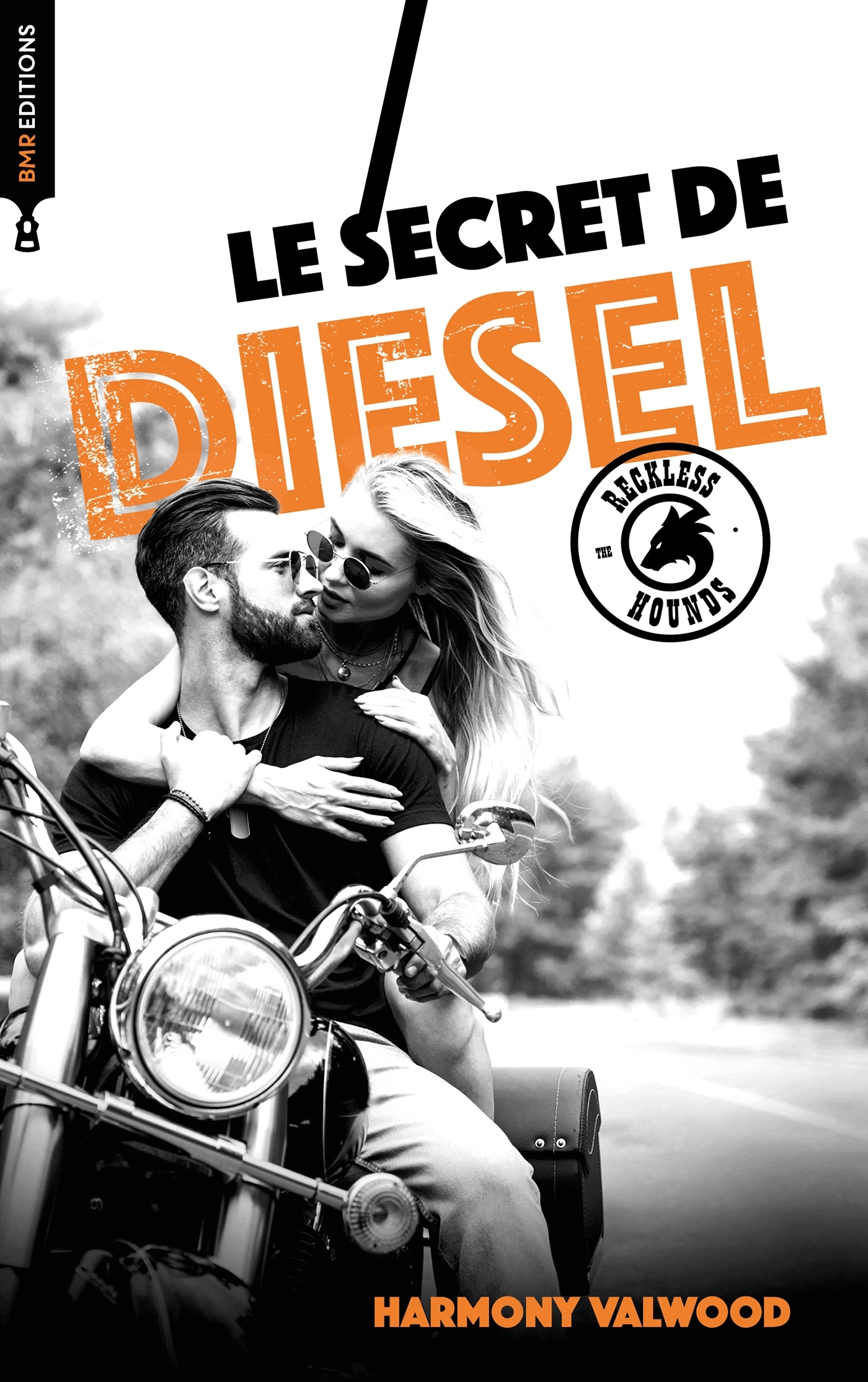 The Reckless Hounds - T4 Le secret de Diesel