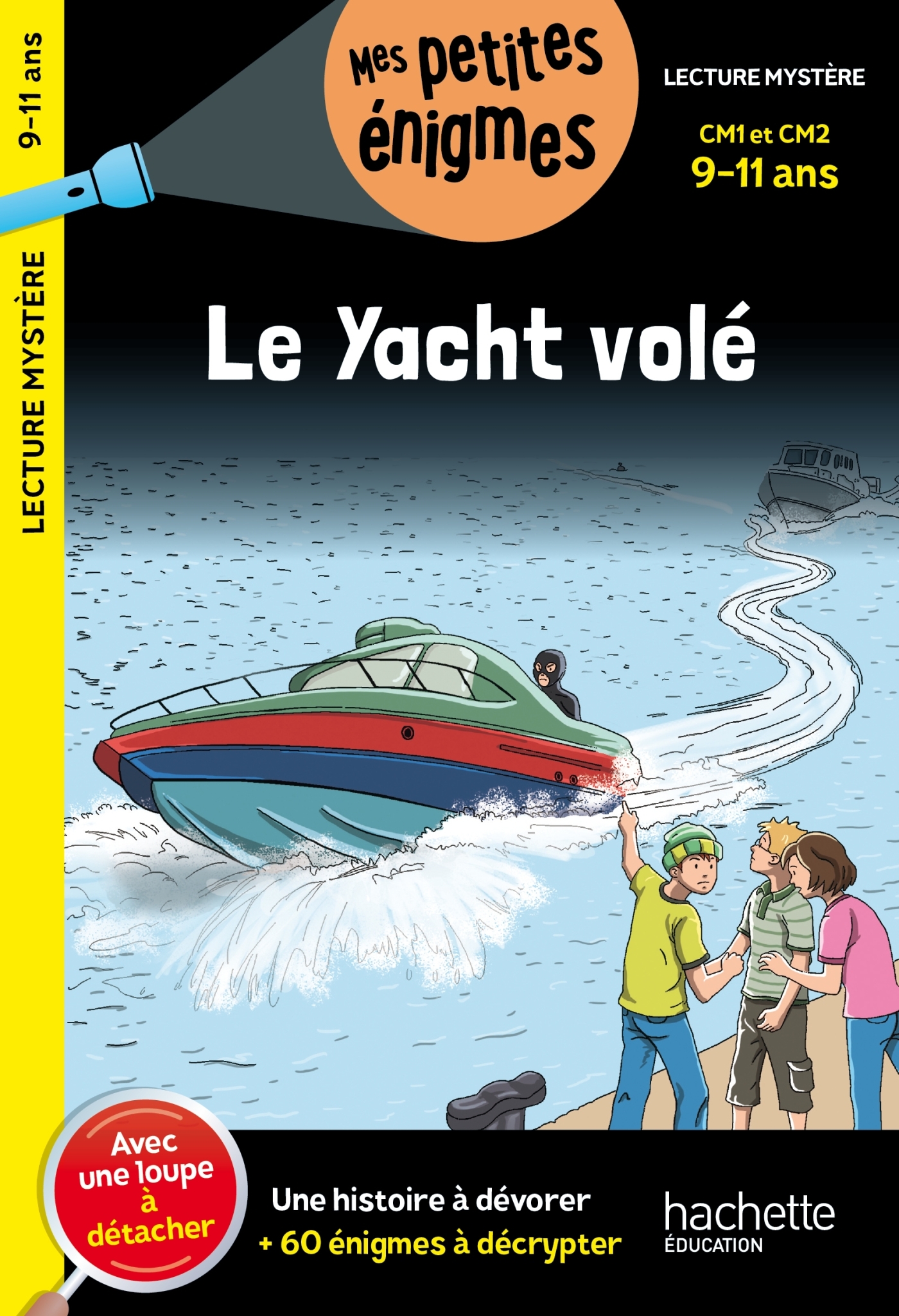 Le Yacht volé - CM1 et CM2 - Cahier de vacances 2025