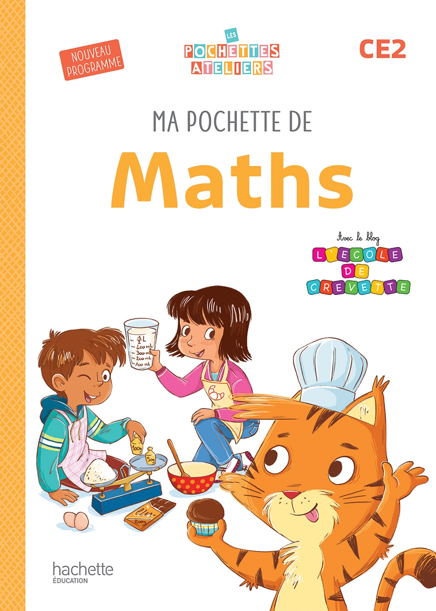Ma pochette de maths CE2 - Les Pochettes Ateliers - Pochette élève - Ed. 2025