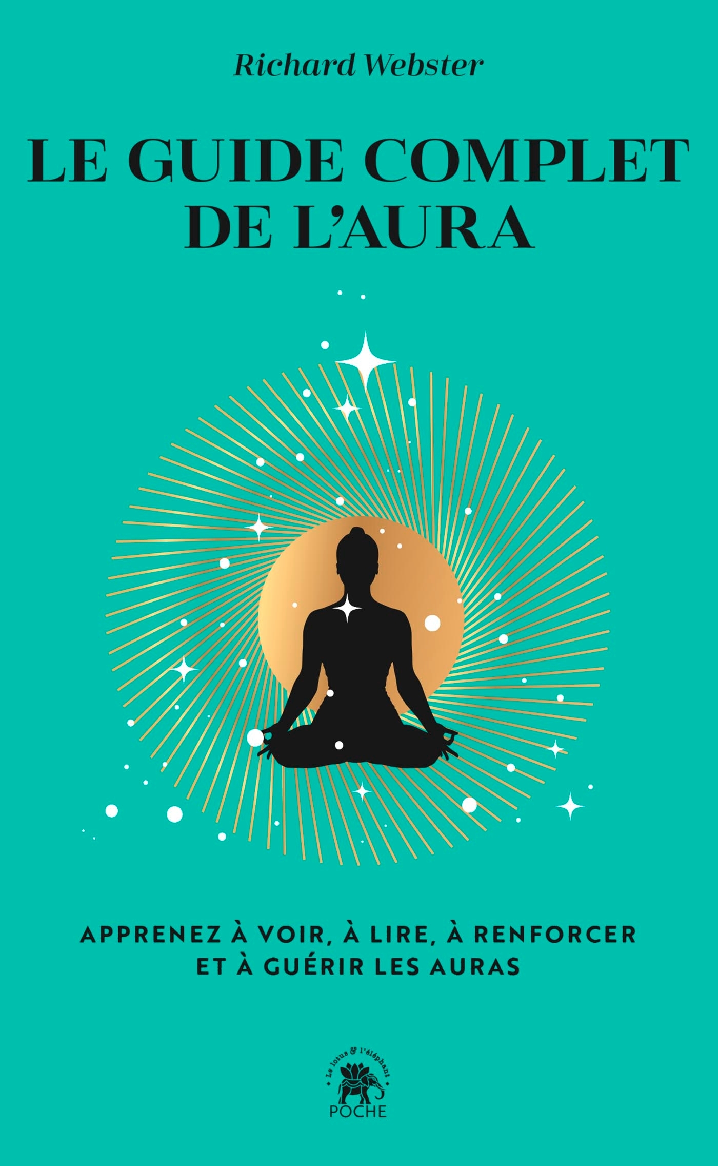Le guide complet de l'aura