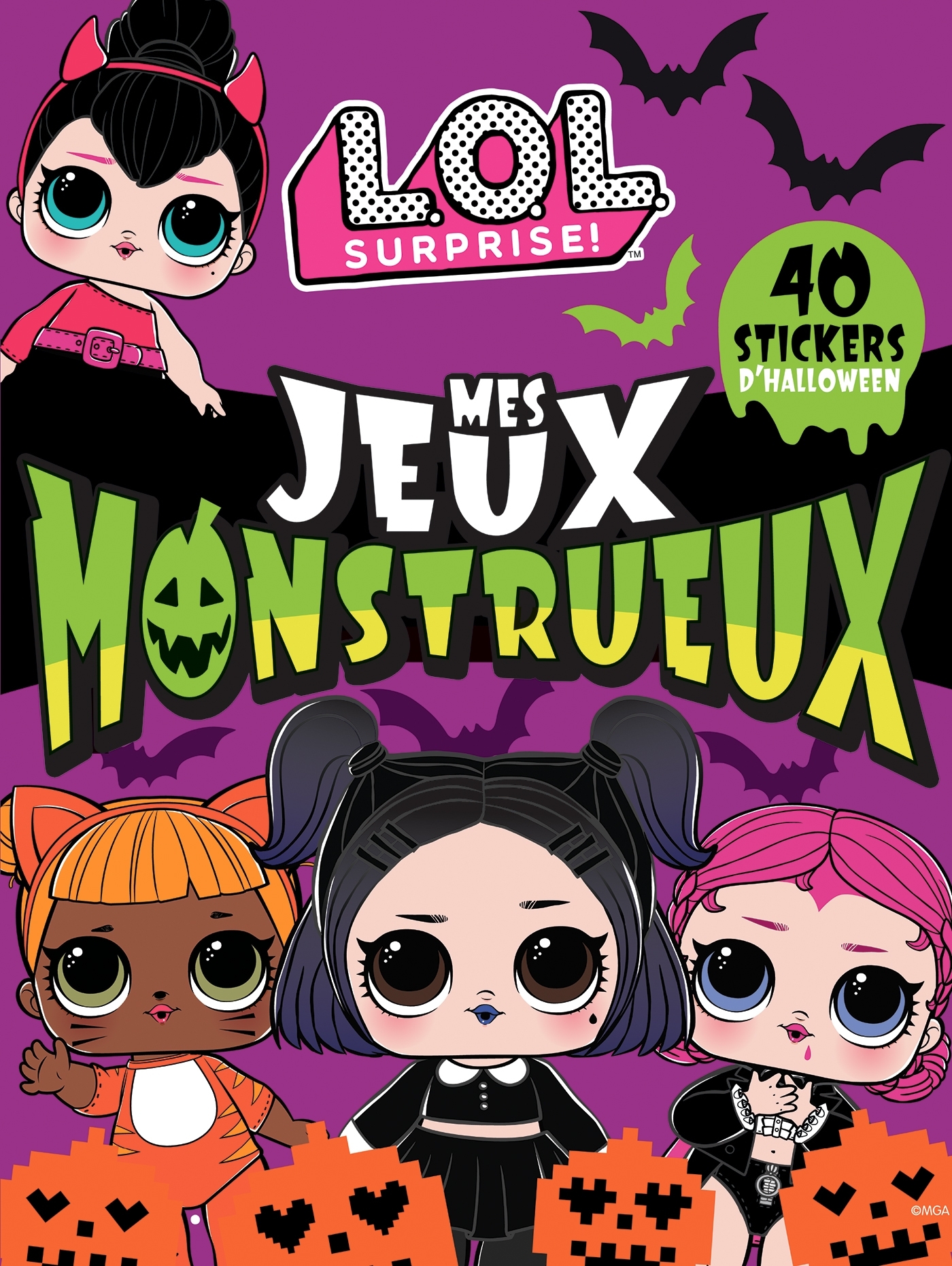 L.O.L. Surprise! - Des jeux monstrueux - Spécial Halloween!