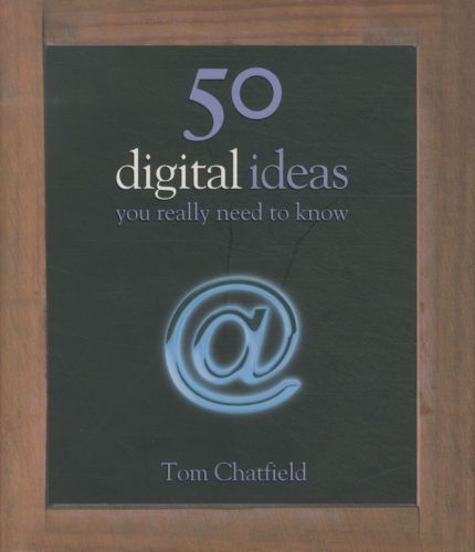 50 Digital Ideas: You Really Need to Know