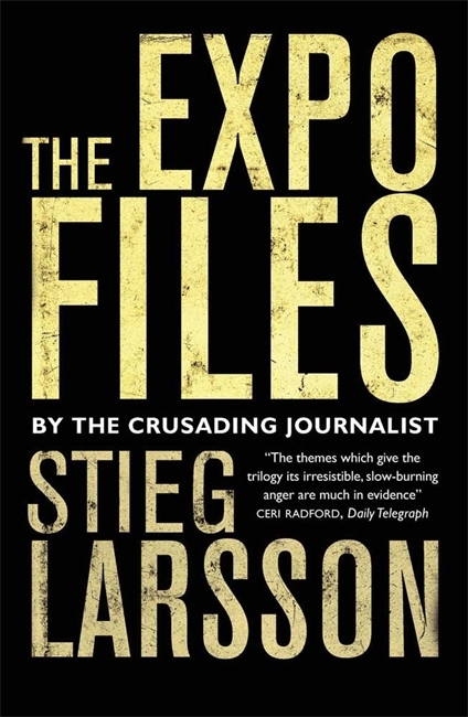 The Expo Files: Articles by the Crusading Journalist