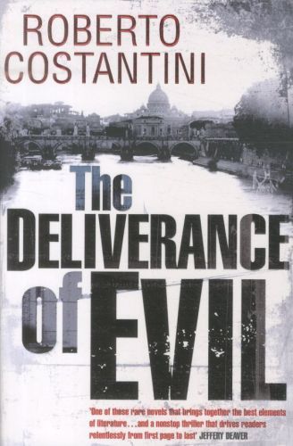 THE DELIVERANCE OF EVIL