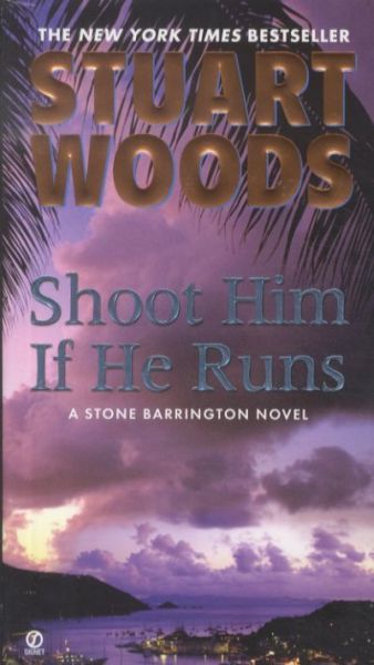 Shoot Him If He Runs