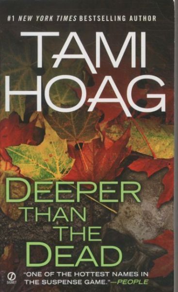 Deeper than the Dead