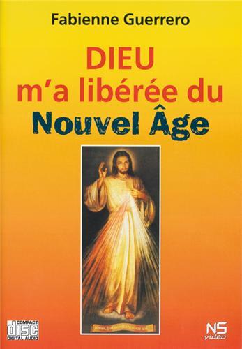 DIEU M A LIBEREE DU NOUVEL AGE/CD