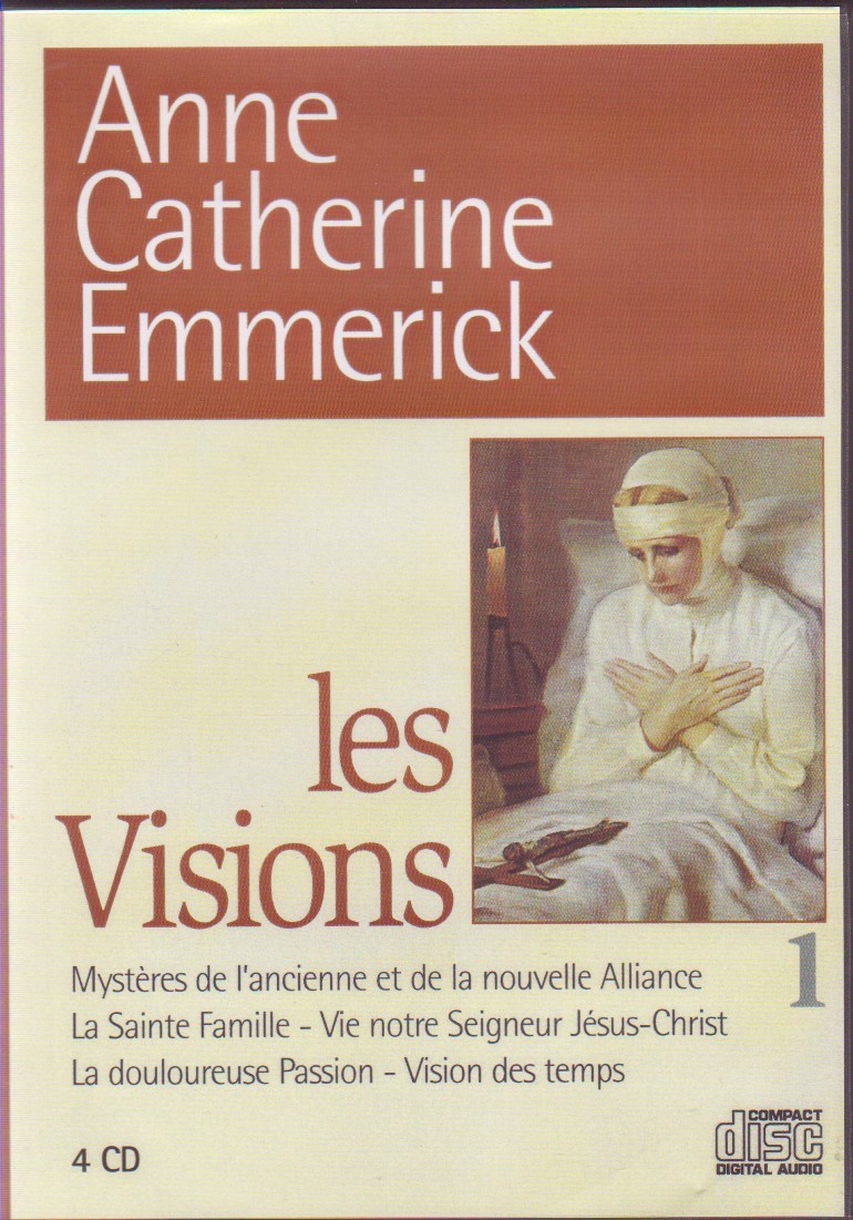 Les Visions n°1 d'Anne Catherine Emmerick - 4 cd