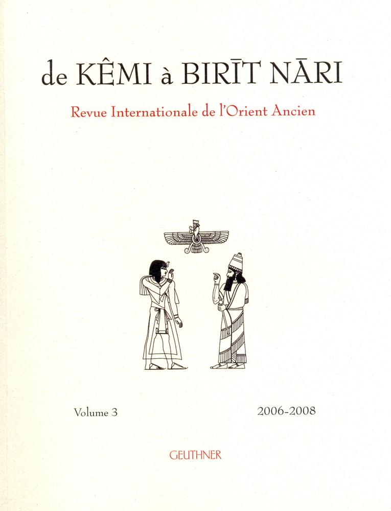 De Kêmi à Birit Nari 3 : Revue Internationale de l'Orient Ancien