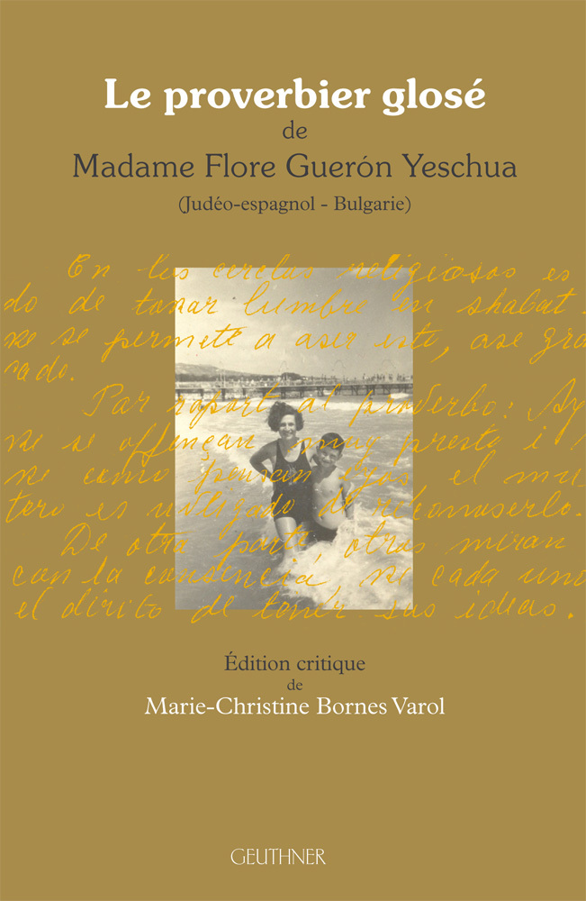 Le Proverbier glosé de Madame Flore Gueron Yeschua (Judéo-espagnol - Bulgarie)