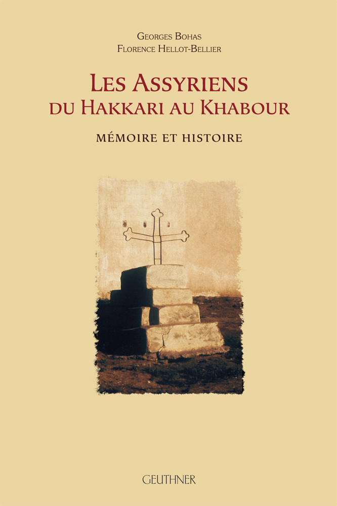 Les Assyriens du Hakkari au Khabour