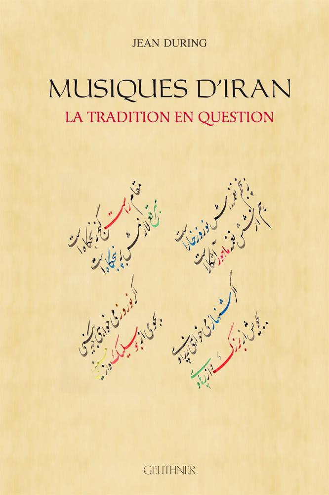 Musiques d'Iran : la tradition en question