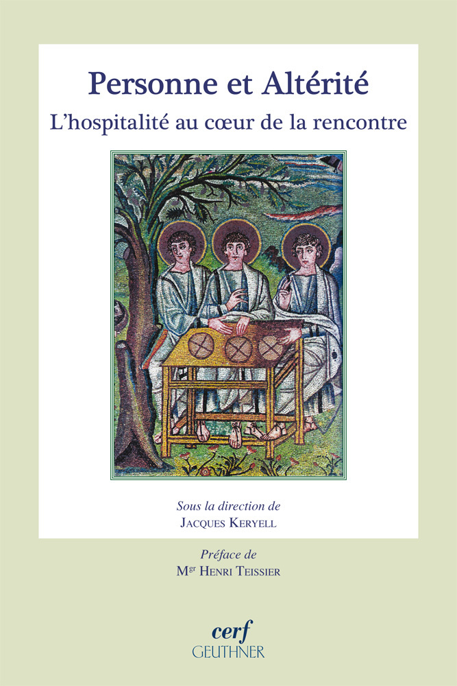 Personne et Altérité - L'hospitalité au cœur de la rencontre