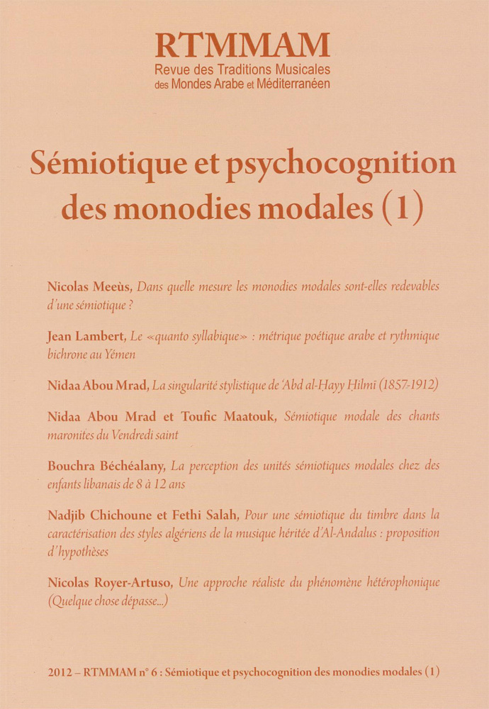 RTMMAM 6 - Sémiotique et psychocognition des monodies modales (1)