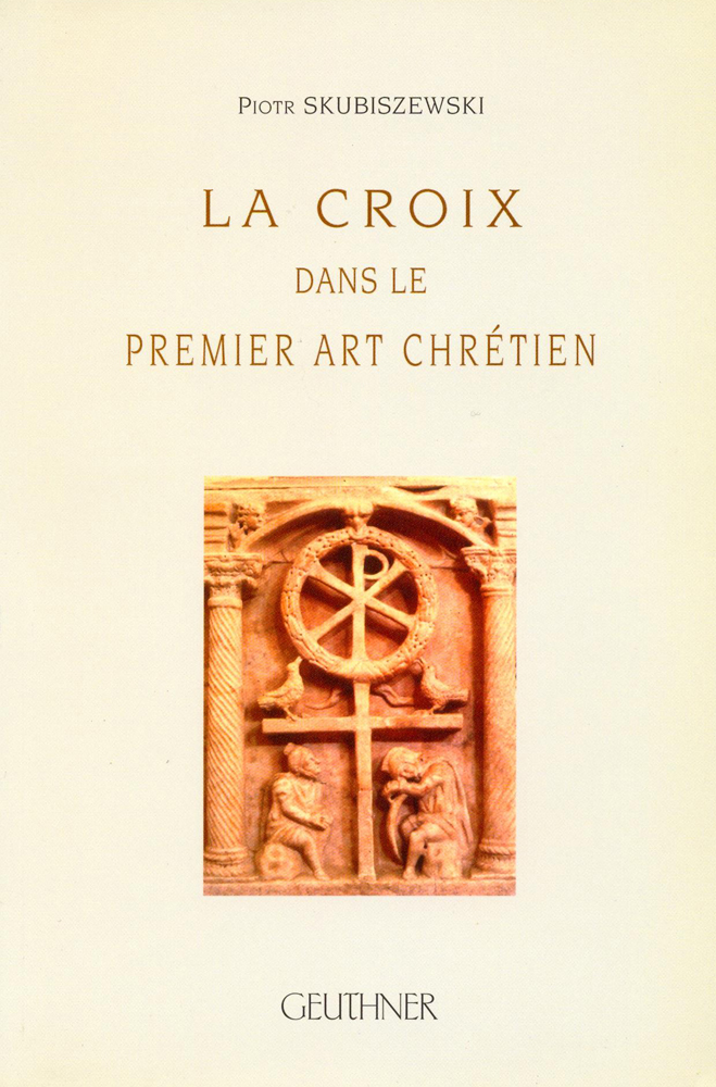 La Croix dans le premier art chrétien