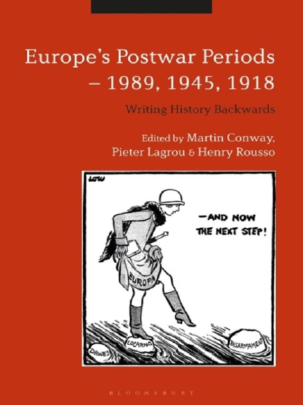 Europe's Postwar Periods - 1989, 1945, 1918