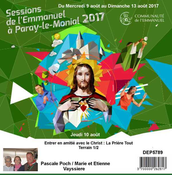 Entrer en amitié avec le Christ : La Prière Tout Terrain Session du 09 au 13 août 2017
