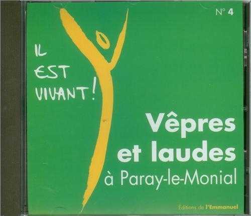 CD Il est vivant ! Vêpres et Laudes à Paray le Monial - CD 4