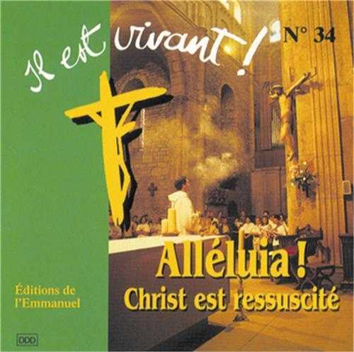 CD Il est vivant ! Alléluia, Christ est ressuscité - CD 34