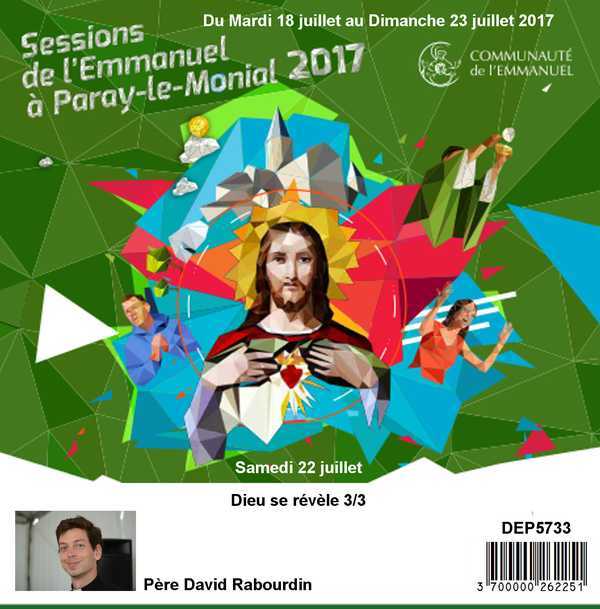 Dieu se révèle 3/3  Session du 18 au 23 juillet 2017