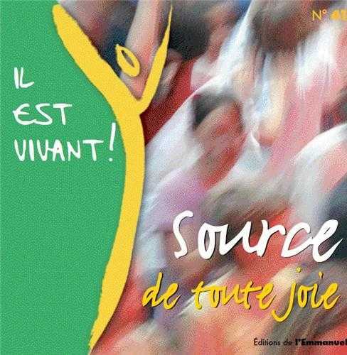 CD Il est vivant ! Source de toute joie - CD 41