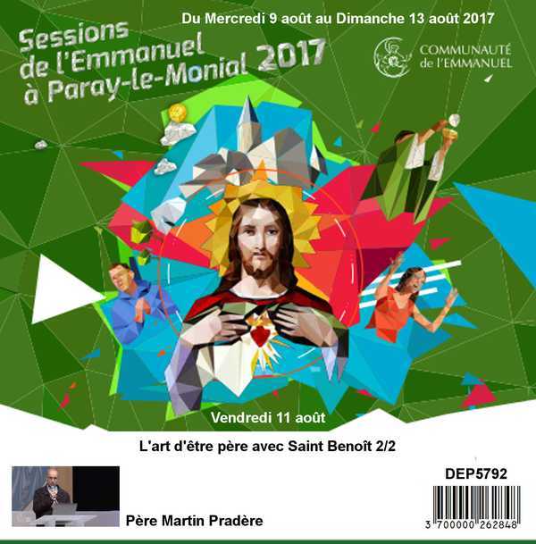 L'art d'être père avec Saint Joseph 2/2 Session du 09 au 13 août 2017