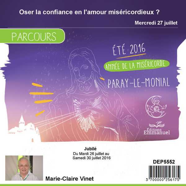 Oser la confiance en l'amour miséricordieux ?