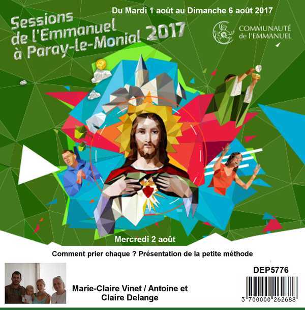 Comment prier chaque jour ? Session du 01 au 06 août 2017