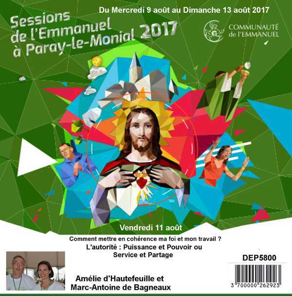 Comment mettre en cohérence ma foi et mon travail ? 2/2 Session du 09 au 13 août 2017