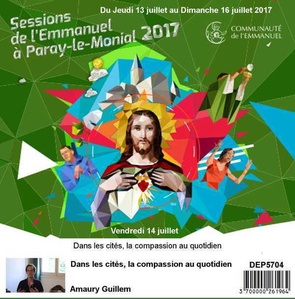 Dans les cités, la compassion au quotidien  Session du 13 au 16 juillet 2017