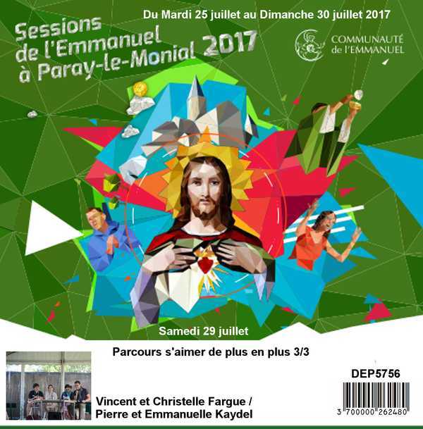 Parcours s'aimer de plus en plus 3/3  Session du 25 au 30 juillet 2017