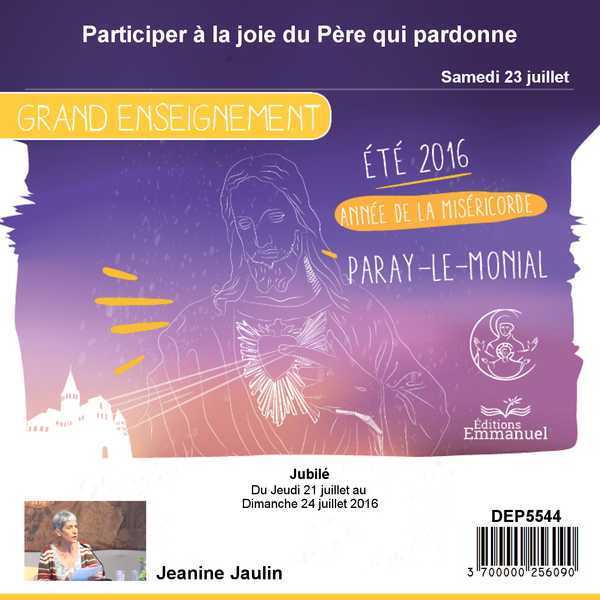 Participer à la joie du Père qui pardonne