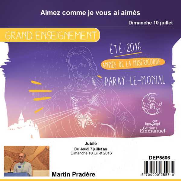 Aimez comme je vous ai aimés : Témoigner de cette miséricorde