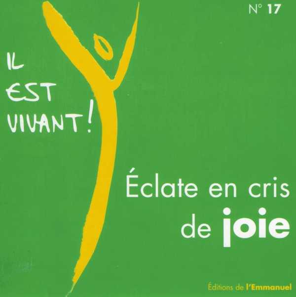 CD Il est vivant ! Eclate en cris de joie - CD 17