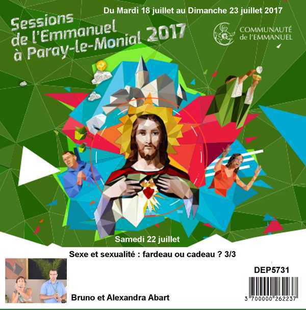 Sexe et sexualité : fardeau ou cadeau ? 3/3 Session du 18 au 23 juillet 2017