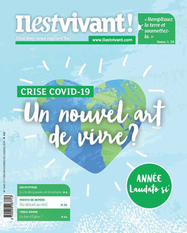 N°349 - Un nouvel art de vivre ? - octobre - novembre - décembre 2020