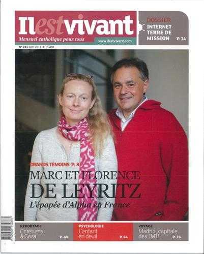 n°283 - Il est vivant Nouvelle formule - Juin 2011 - Marc et Florence De Leyritz