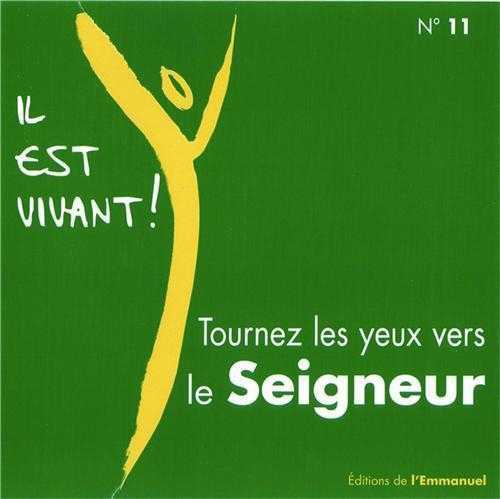 CD Il est vivant ! Tournez les yeux vers le Seigneur - CD 11