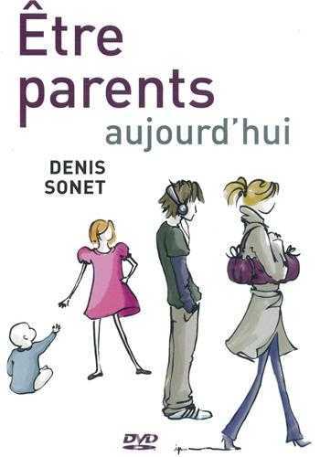 Etre parents aujourd'hui - DVD