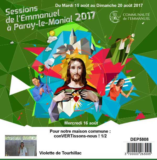 Pour notre maison commune : convertissons-nous ! 1/2 Session du 15 au 20 août 2017